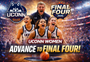 UConn Women’s Basketball Advances to Final Four — Complete Live News Article