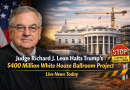 U.S. Judge Richard J. Leon Blocks Major White House Construction Plan