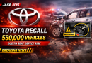 Toyota Motor Corporation Recalls Over 550,000 Vehicles Due to Seat Defect: What Owners Need to Know