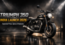 Triumph 350 India Launch: Expected Price, Features, Engine Specs & Launch Date in India