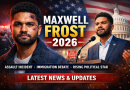 Maxwell Frost in the Headlines (2026): Assault Incident, Immigration Stance, and Rising Political Influence