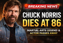 Chuck Norris Dies at 86: Martial Arts Legend and Hollywood Icon Passes Away