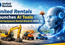 United Rentals Launches AI Tools as Equipment Rental Demand Surges in 2026