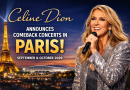 Celine Dion Confirms Paris Comeback Shows Following Health Battle