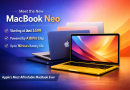 Apple MacBook Neo: Apple’s Most Affordable Laptop Yet – Features, Price, and Everything You Need to Know