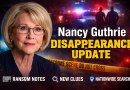 Nancy Guthrie Disappearance Update: Investigation Intensifies as New Clues and Ransom Notes Surface
