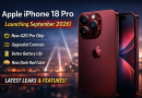 Apple iPhone 18 Pro Launch Date 2026: Expected Features, Design Changes & Latest Leaks