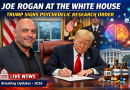 Joe Rogan Visits White House as Trump Signs Psychedelic Research Order