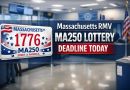 Massachusetts RMV Issues Urgent Alert as MA250 Lottery Deadline Arrives Today