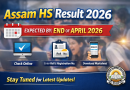 Assam HS Result 2026 Date Announced Soon: AHSEC Class 12 Results Expected by End of April