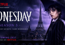 Wednesday Season 3 Confirmed: Release Date, Cast, Plot Twists, and Paris Setting Revealed