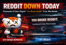 Reddit Down Today: Thousands of Users Face ‘You Broke Reddit’ Error Worldwide