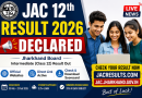 Jharkhand Board JAC Class 12 Result 2026 OUT: How to Check Scorecard Online Easily