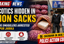 Onion Sacks Used to Hide Narcotics: Two Drug Smugglers Arrested in Firozpur Jhirka