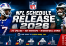 NFL Schedule Release 2026: Live Updates, Leaks, International Games & Primetime Matchups