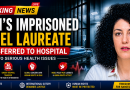 Iran’s Imprisoned Nobel Laureate Narges Mohammadi Hospitalized After Serious Health Crisis