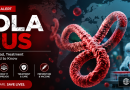Ebola Virus Explained: Symptoms, Spread, Treatment & Global Health Impact