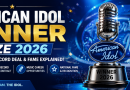 American Idol Winner Prize 2026: Cash Reward, Record Deal & Fame Explained
