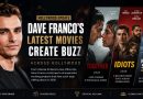 Dave Franco’s Latest Movies Create Buzz Across Hollywood
